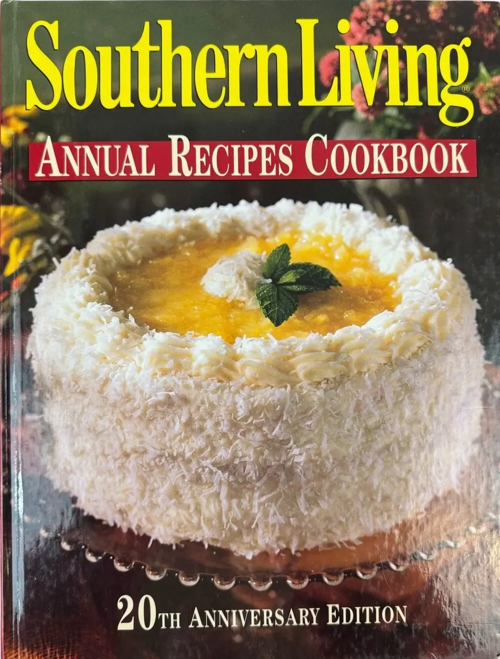 Southern Living 20th Anniversary Annual Recipes (Hardcover)